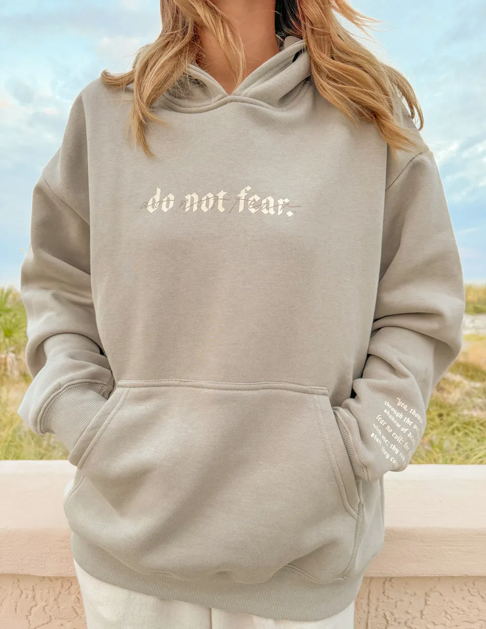 Do Not Fear Grey Unisex Hoodie