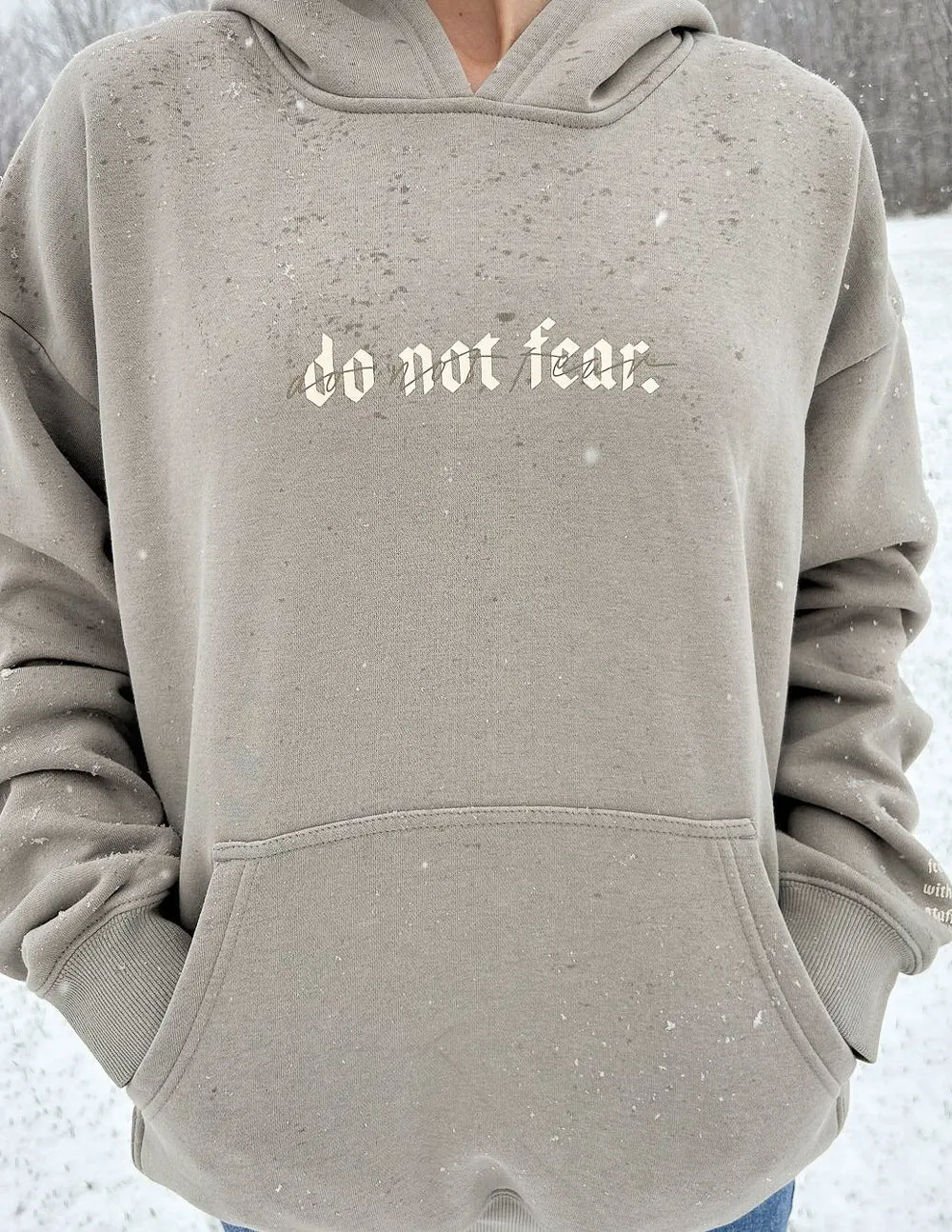 Do Not Fear Grey Unisex Hoodie